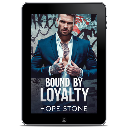 Bound By Loyalty: Mafia Romance (EBOOK)